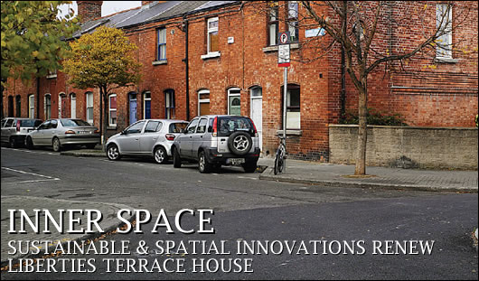 Jason Walsh looks at one recent attempt to renovate a small terraced house in inner-city Dublin, bringing it up to modern environmental and energy efficiency standards.